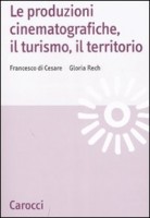 LE PRODUZIONI CINEMATOGRAFICHE IL TURIS