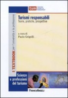 TURISMI RESPONSABILI TEORIE PRATICHE
