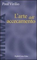 L&rsquoARTE DELL&rsquoACCECAMENTO