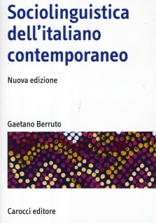 SOCIOLINGUISTICA DELL'ITALIANO CONTEMPOR