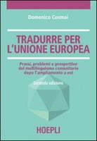 TRADURRE PER L'UNIONE EUROPEA