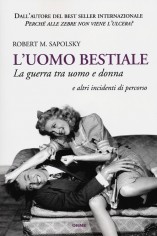 L'UOMO BESTIALE LA GUERRA TRA UOMO E DO