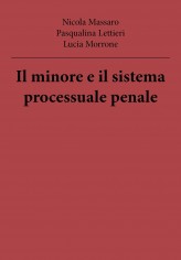Il minore e il sistema processuale penale