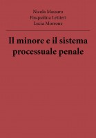 Il minore e il sistema processuale penale