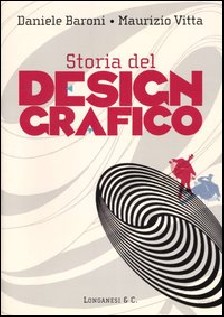 STORIA DEL DESIGN GRAFICO LA STORIA LE