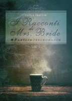 I racconti di Mrs. Bride fantashorroromance