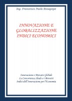 Innovazione e globalizzazione. Indici economici
