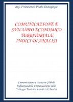 Comunicazione e sviluppo economico territoriale. Indici di analisi