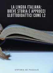 La lingua italiana: breve storia e approcci...