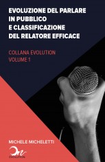 Evoluzione del public speaking e classificazione del...