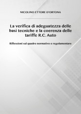 La verifica di adeguatezza delle basi tecniche e la...