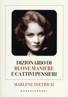 DIZIONARIO DI BUONE MANIERE E CATTIVI PE