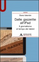 DALLE GAZZETTE ALL'IPAD IL GIORNALISMO