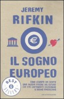 IL SOGNO EUROPEO COME L'EUROPA HA CREAT