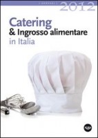 ANNUARIO CATERING &amp INGROSSO ALIMENTARE