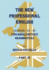 The new professional English. Ediz. italiana. Vol. 3:...
