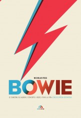 TUTTO BOWIE LE CANZONI GLI ALBUM I CO