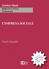 L'impresa sociale dopo il decreto legislativo 3 luglio...