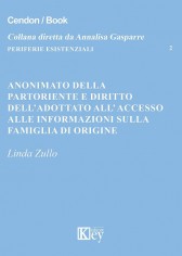 Anonimato della partoriente e diritto dell'adottato...
