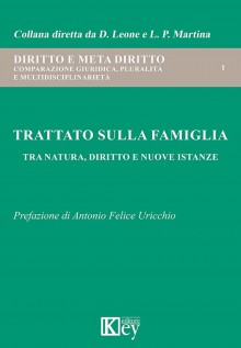 Trattato sulla famiglia. Tra natura, diritto e nuove istanze