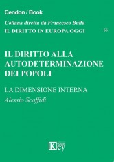 Il diritto alla autodeterminazione dei popoli. La...