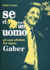 SE CI FOSSE UN UOMO GLI ANNI AFFOLLATI