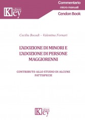 L'adozione di minori e di persone maggiorenni. Contributo...