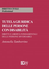 Tutela giuridica delle persone con disabilità. Diritti e...
