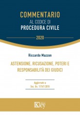 Astensione, ricusazione, poteri e responsabilità dei giudici