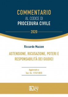 Astensione, ricusazione, poteri e responsabilità dei giudici