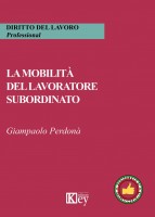 La mobilità del lavoratore subordinato