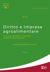 Diritto e impresa agroalimentare. Il percorso del Made in...