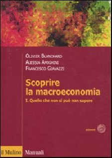 SCOPRIRE LA MACROECONOMIA VOL I
