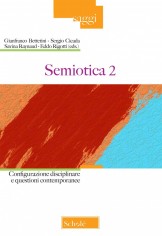 Semiotica. Vol. 2: Configurazione disciplinare e...