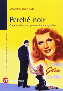 PERCHE NOIR COME FUNZIONA UN GENERE CIN