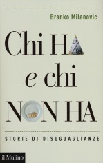 CHI HA E CHI NON HA STORIE DI DISUGUAGL
