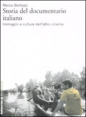 STORIA DEL DOCUMENTARIO ITALIANO