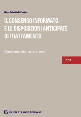 Il consenso informato e le disposizioni anticipate di...