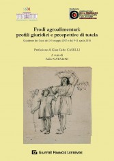 Frodi agroalimentari: profili giuridici e prospettive di...