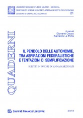 Il pendolo delle autonomie, tra aspirazioni...