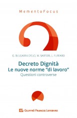 Decreto Dignità. Le nuove norme di «lavoro». Questioni...