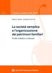 La società semplice e l'organizzazione dei patrimoni...