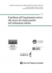 Il problema dell'inquinamento storico: alla ricerca dei...