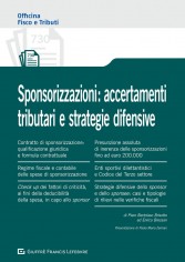 Sponsorizzazioni: accertamenti tributari e strategie...