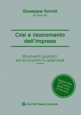 Crisi e risanamento d'impresa. Gli strumenti giuridici ed...
