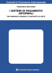 I sistemi di pagamento informali. Fra rimesse di denaro e...