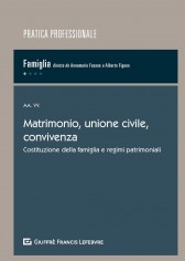 Matrimonio, unione civile, convivenza. Costituzione della...