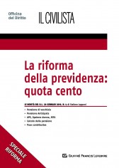 La riforma della previdenza: quota cento