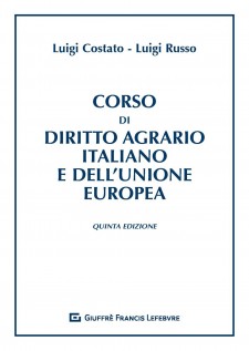 Corso di diritto agrario italiano e dell'Unione europea