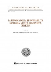 La riforma della responsabilità sanitaria: novità,...